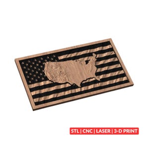 May include: A rectangular wooden wall art piece featuring a carved topographic map of the United States centered over a flag design with alternating light wood and black stripes and stars. The text STL | CNC | LASER | 3-D PRINT appears at the bottom.