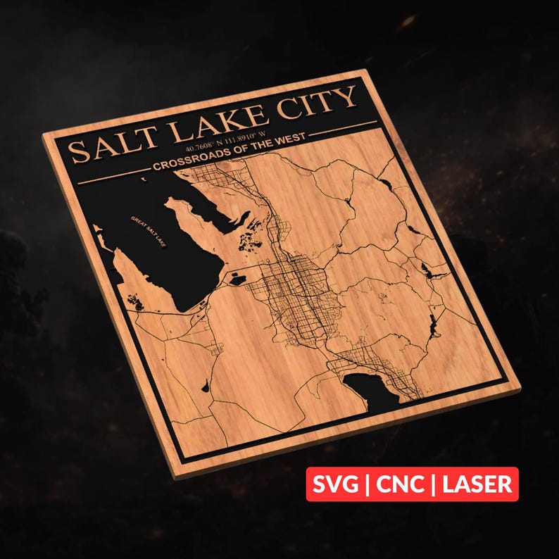 Salt Lake City Map SVG | CNC Laser Cut File, Wood Wall Art, Glowforge ...