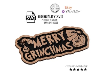 Merry Grinchmas SVG File: CNC, Laser Cut, Woodworking (Digital Download)