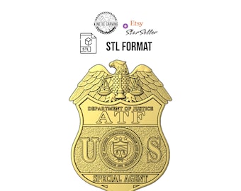 Alcohol, Tobacco, Firearms (ATF) Badge STL for 3D Printing, CNC Woodworking (Digital Download)