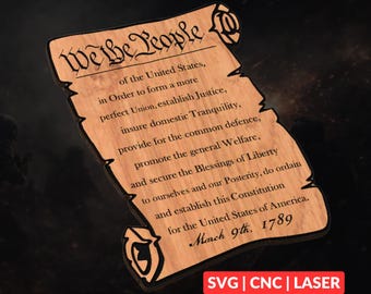 We The People Constitution SVG | CNC Laser Cut File, Wood Wall Art, Glowforge Engraving, LightBurn Ready