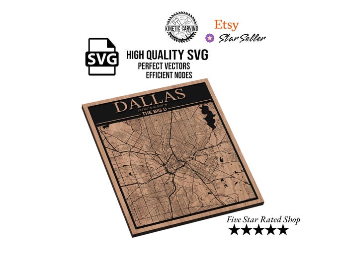 Dallas, Texas City Map SVG File for Woodworking, CNC, Printing and Lasering (Digital Download)