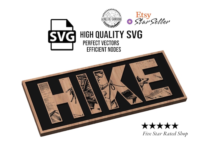 HIKE Sign SVG File for Woodworking, CNC, Printing and Lasering