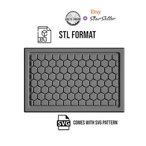 May include: A gray STL file format honeycomb design. The design comes with an SVG pattern.