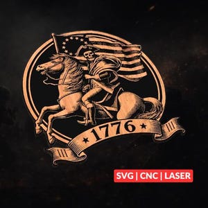 1776 Patriot SVG | CNC Laser Cut File, Wood Wall Art, Glowforge Engraving, LightBurn Ready