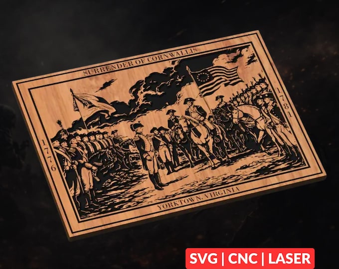 Revolutionary War (Yorktown Surrdender) for CNC, Laser, Woodworking ( SVG | CNC Laser Cut File, Wood Wall Art, Glowforge Ready