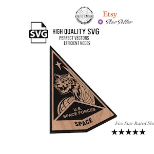 May include: Wooden plaque featuring the U.S. Space Forces emblem, a tiger within a triangle, with the text "U.S. SPACE FORCES SPACE". The image also includes the text "HIGH QUALITY SVG PERFECT VECTORS EFFICIENT NODES".