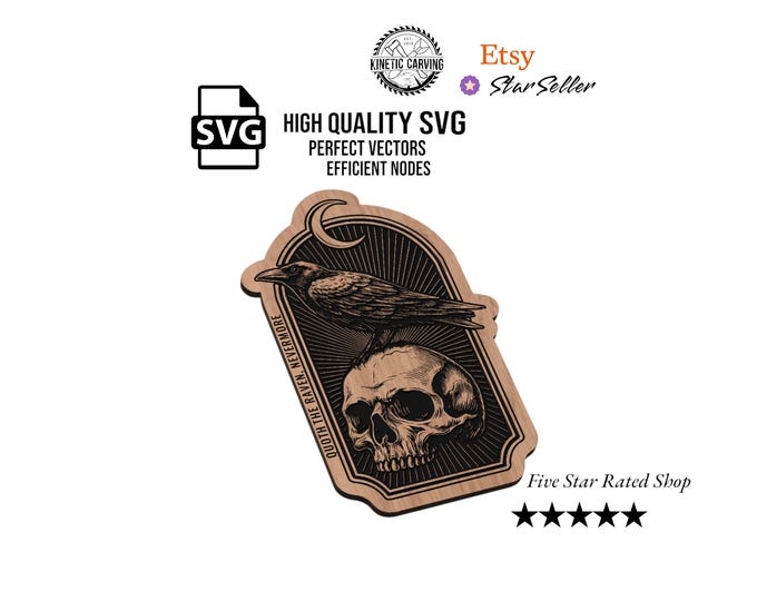 Raven and Skull SVG – “Quoth the Raven, Nevermore” Gothic Laser Engraving File Halloween Decor for Woodworking, CNC, Printing and Lasering