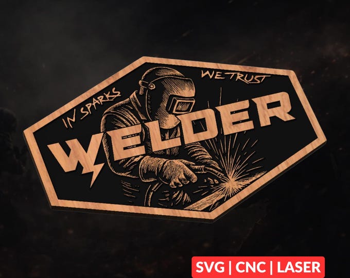 Welder SVG | CNC Laser Cut File, Wood Wall Art, Glowforge Engraving, LightBurn Ready
