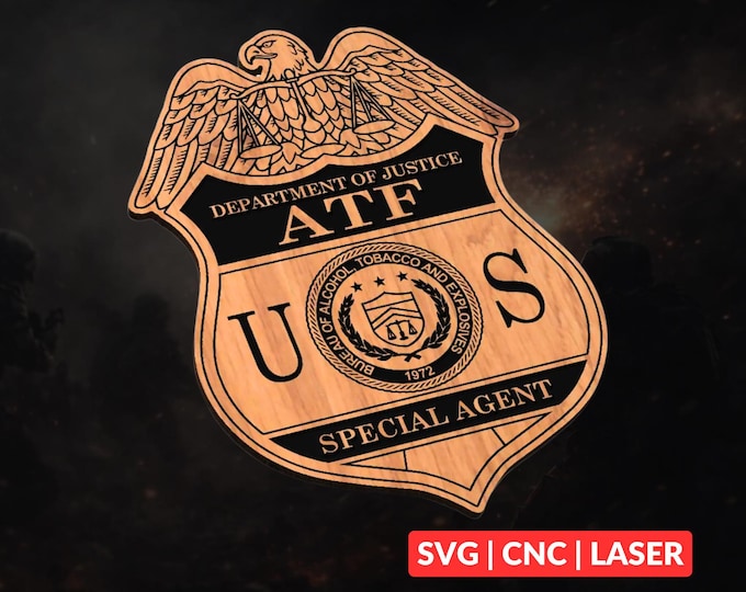 ATF Badge SVG | CNC Laser Cut File, Wood Wall Art, Glowforge Engraving, LightBurn Ready