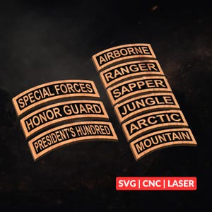 May include: Wooden plaques with black text, including "Special Forces," "Honor Guard," and "President's Hundred." Other plaques read "Airborne," "Ranger," and "Sapper." The bottom right corner reads "SVG | CNC | LASER."