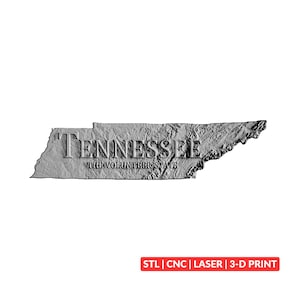 May include: A gray, three-dimensional relief map of the state of Tennessee featuring a textured topographical surface. The word TENNESSEE is embossed in large letters, with THE VOLUNTEER STATE below it. A red rectangular label reads STL | CNC | LASER | 3-D PRINT.