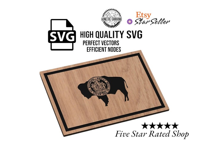Wyoming State Flag SVG File for Woodworking, CNC, Printing and Lasering
