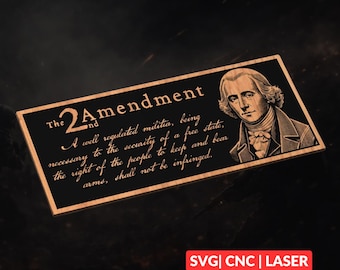 2nd Amendment James Madison SVG | CNC Laser Cut File, Wood Wall Art, Glowforge Engraving, LightBurn Ready