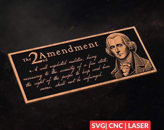 2nd Amendment James Madison SVG | CNC Laser Cut File, Wood Wall Art, Glowforge Engraving, LightBurn Ready