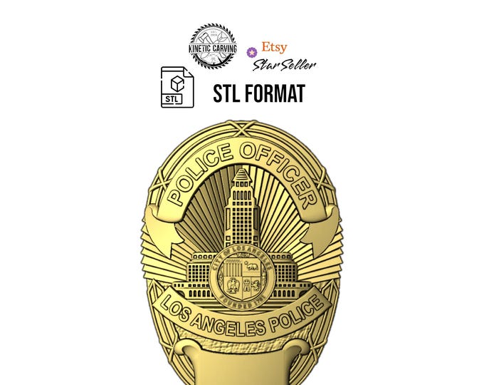 Los Angeles Police Badge STL File: CNC & 3D Printing (Digital Download)