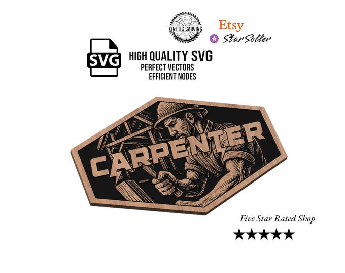 Carpenter SVG – Woodworking, Tradesman, and Construction for CNC Engraving or Laser File