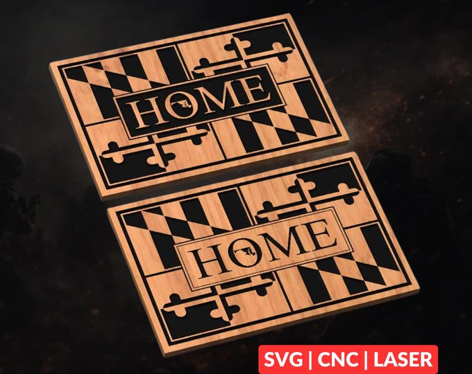 Maryland Flag HOME Design SVG | CNC Laser Cut File, Wood Wall Art, Glowforge Engraving, LightBurn Ready