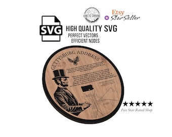 Abraham Lincoln Battle of Gettysburg SVG File for Woodworking, CNC, Printing and Lasering