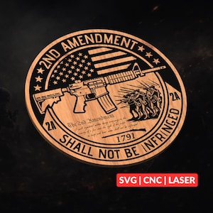 2nd Amendment SVG | CNC Laser Cut File, Wood Wall Art, Glowforge Engraving, LightBurn Ready