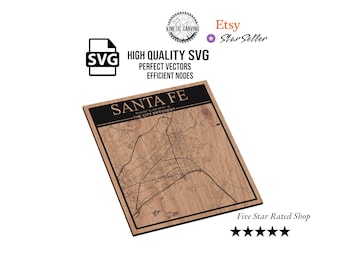 Santa Fe City Map SVG File: Woodworking, CNC, Lasering (Digital Download)