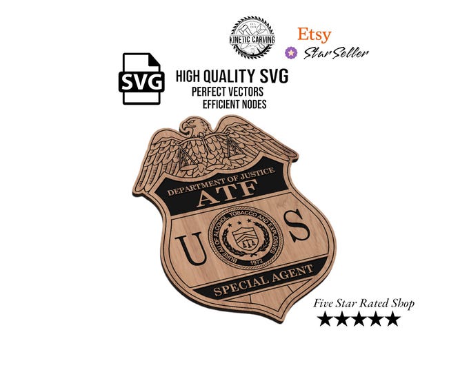 Alcohol, Tobacco, Firearms (ATF) Badge SVG for CNC woodoworking, Laser, and printing