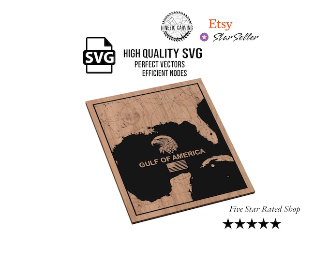 Gulf of America Map SVG File for Woodworking, CNC, Printing and Lasering
