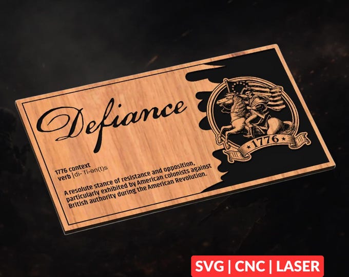 Defiance Flag Patriot Design SVG | CNC Laser Cut File, Wood Wall Art, Glowforge Engraving, LightBurn Ready