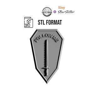 Patch "Follow Me Infantry", arquivo STL para marcenaria, CNC, impressão e corte a laser (download digital)