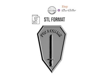 Follow Me Infantry Patch, STL File for Woodworking, CNC, Printing and Lasering (Digital Download)