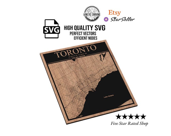 Toronto City Map SVG File for Woodworking, CNC, Printing and Lasering (Digital Download)