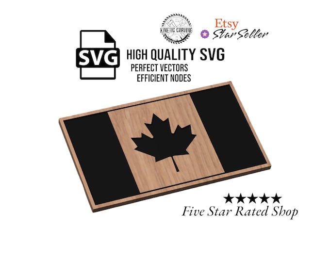 Canada Flag SVG File for Woodworking, CNC, Printing and Lasering