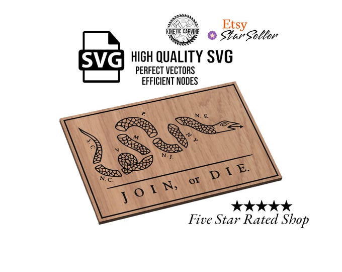 Join, Or Die Revolutionary Flag SVG File: CNC, Woodworking (Digital Download)