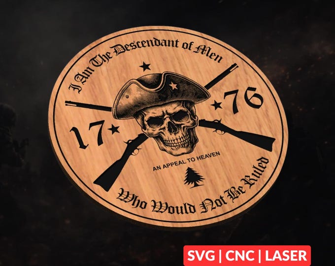 Appeal to Heaven 1776 SVG | CNC Laser Cut File, Wood Wall Art, Glowforge Engraving, LightBurn Ready