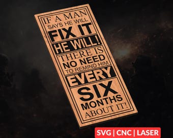 Man Fix It Funny Humor Sign SVG | CNC Laser Cut File, Wood Wall Art, Glowforge Engraving, LightBurn Ready