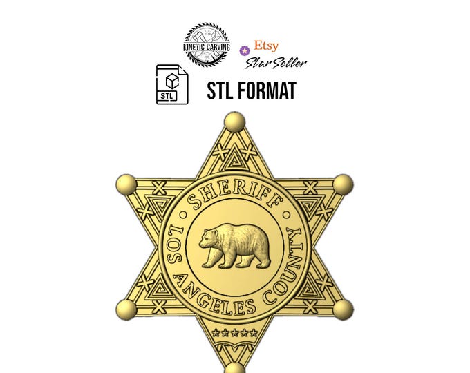 Los Angeles Sheriff Badge STL File: 3D Model for CNC & 3D Printing (Digital Download)