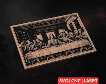 Last Supper SVG | Religious CNC File, Laser Cut Wood Sign, Christian Wall Art, Glowforge
