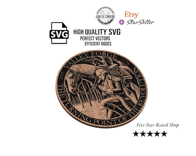 George Washington Valley Forge / American Revolution SVG File for Woodworking, CNC, Printing and Lasering