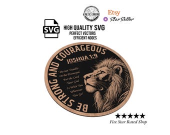 Lion Bible Verse SVG – Be Strong and Courageous Joshua 1:9 Christian Cut File for Woodworking, CNC, Printing and Lasering