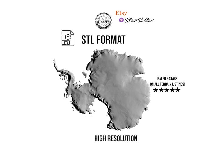 Antarctica STL File – 3D Topographic Map for CNC, 3D Printing, or 3D Lasering