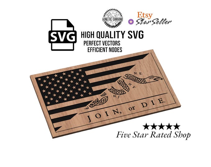 Join, Or Die USA Flag SVG File: CNC, Laser Cut (Digital Download)