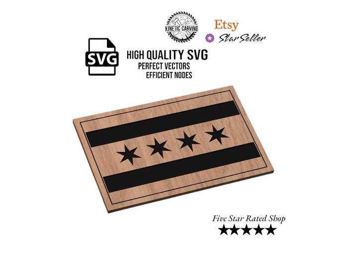 Chicago Flag SVG File for Woodworking, CNC, Printing and Lasering