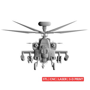 May include: A gray 3D-printed model of a military helicopter, featuring detailed rotor blades, a radar dome, and missile pods. The image includes the text "STL | CNC | LASER | 3-D PRINT" in a red rectangle.