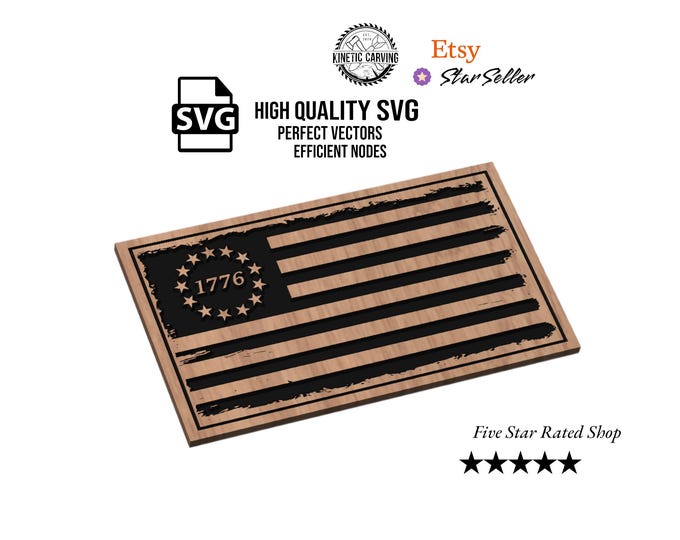 1776 Distressed Flag SVG | Betsy Ross Flag Design for CNC, Laser & Woodworking (Digital Download)