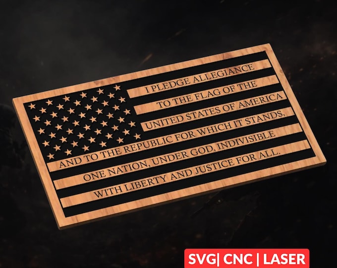 Pledge of Allegiance USA Flag SVG | CNC Laser Cut File, Wood Wall Art, Glowforge Engraving, LightBurn Ready