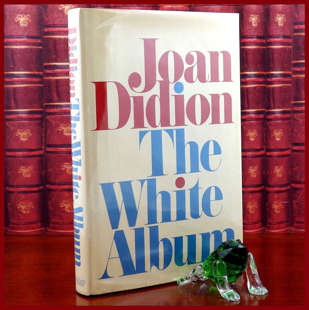 The White Album by Joan Didion 1ST EDITION & PRINTING Simon Etsy