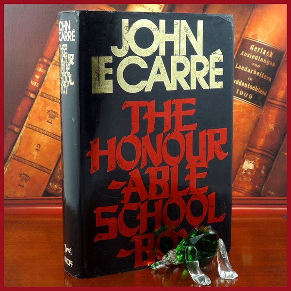 THE HONOURABLE SCHOOLBOY by John Le Carré, 1st Edition, 1st Printing, Knopf, 1977