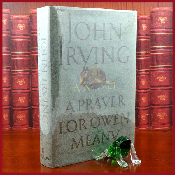 A Prayer for Owen Meany by John Irving, 1ST EDITION & PRINTING, William Morrow, 1989, Not BCE
