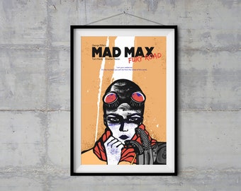 Mad Max - Fury Road Alternative Movie Poster - Original Illustration