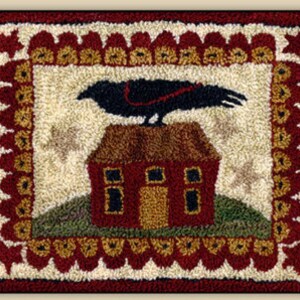 May include: A primitive style rug hooking pattern featuring a black crow perched on a red house with a brown roof. The house has two windows and a door. The background is a cream color with a green grassy area at the bottom. The rug is surrounded by a red and gold border.